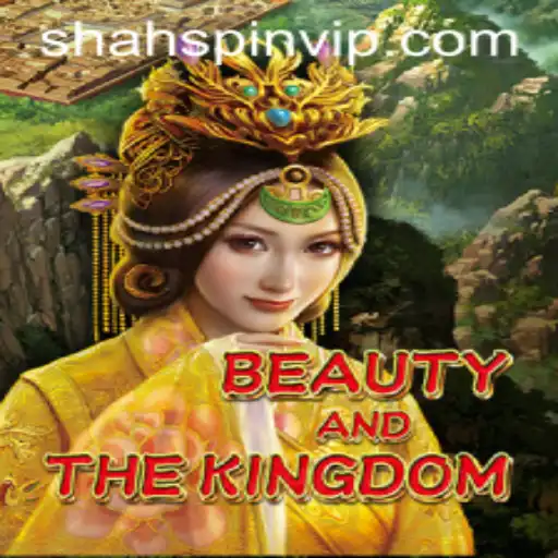 Exploring BeautyAndTheKingdom: A Journey into ShahSpin