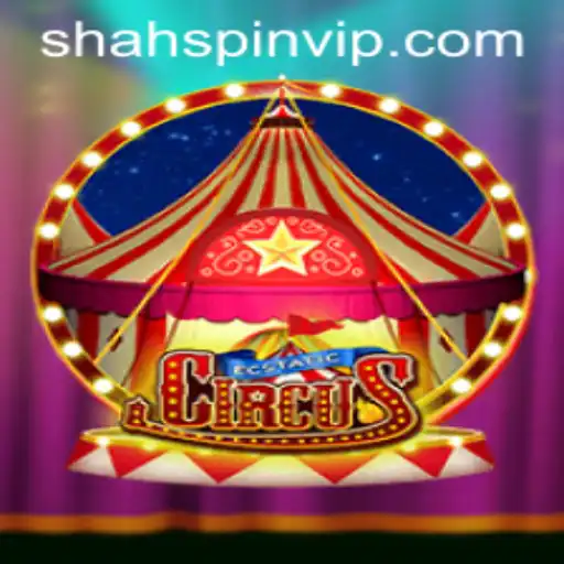 Discover the Thrilling World of EcstaticCircus and the Dynamic ShahSpin