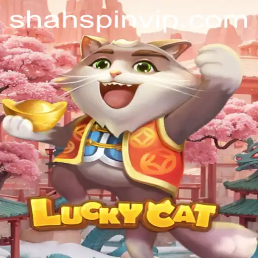 Discover the Exciting World of LuckyCat: A Comprehensive Guide to ShahSpin