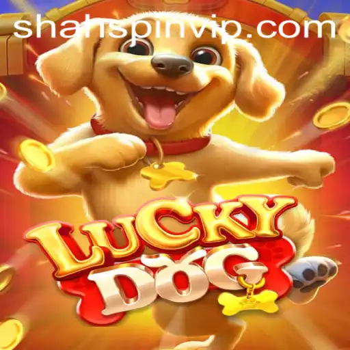 Discover the Exciting World of LuckyDog: A Guide to ShahSpin